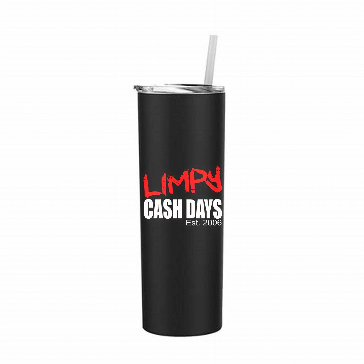 Cash Days Tumbler